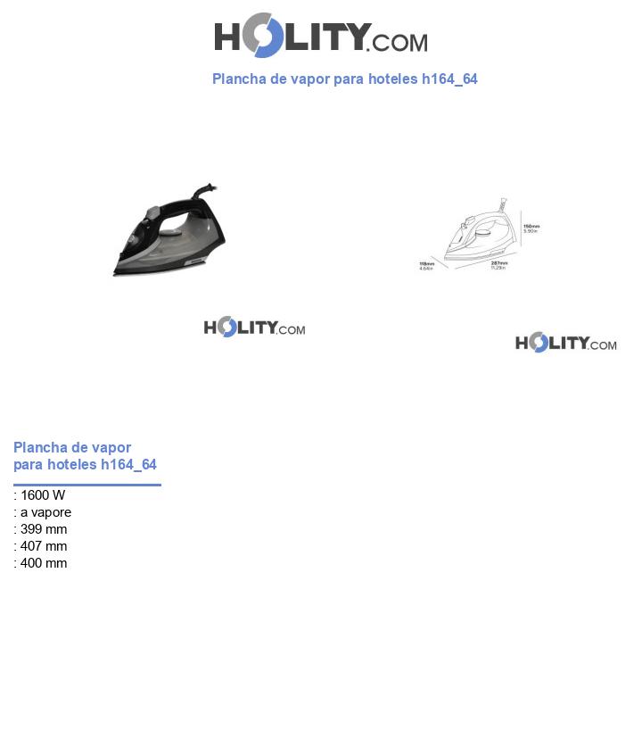 Plancha de vapor para hoteles h164_64