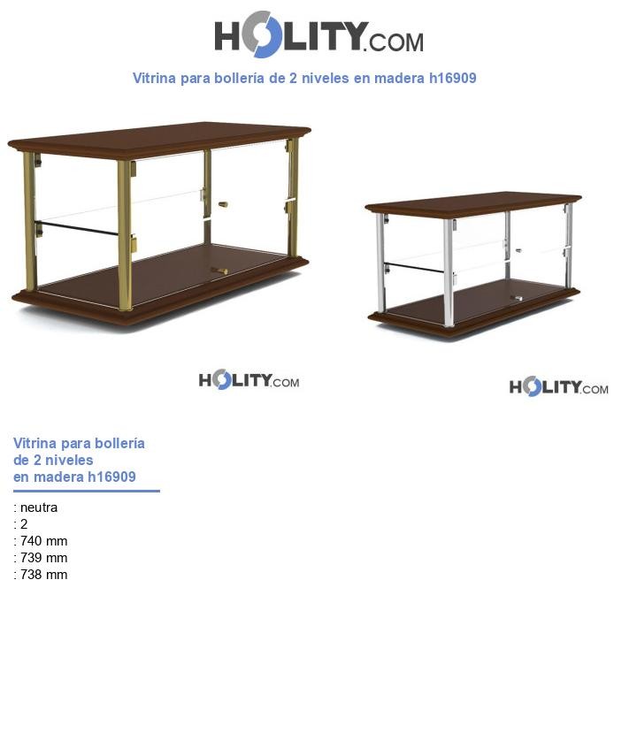 Vitrina para bollerÃa de 2 niveles en madera h16909