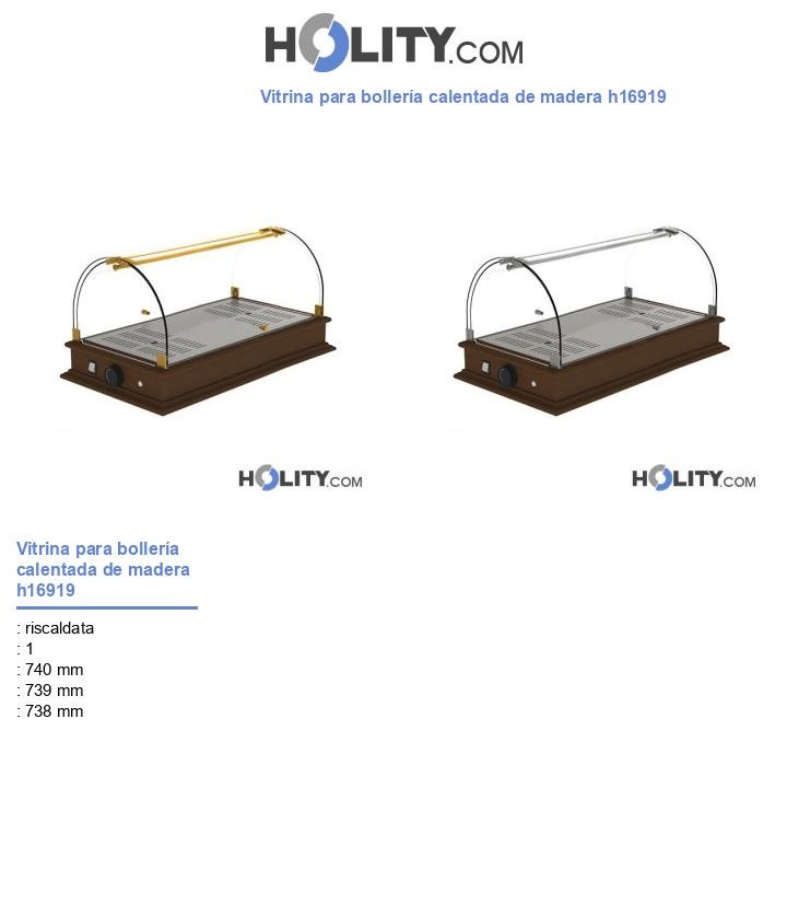 Vitrina para bollerÃa calentada de madera h16919