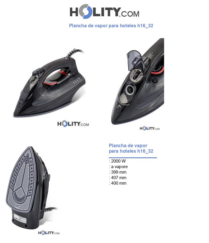 Plancha de vapor para hoteles h16_32