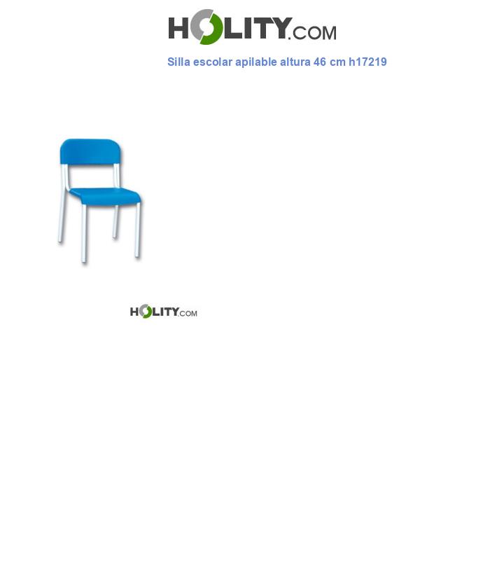 Silla escolar apilable altura 46 cm h17219