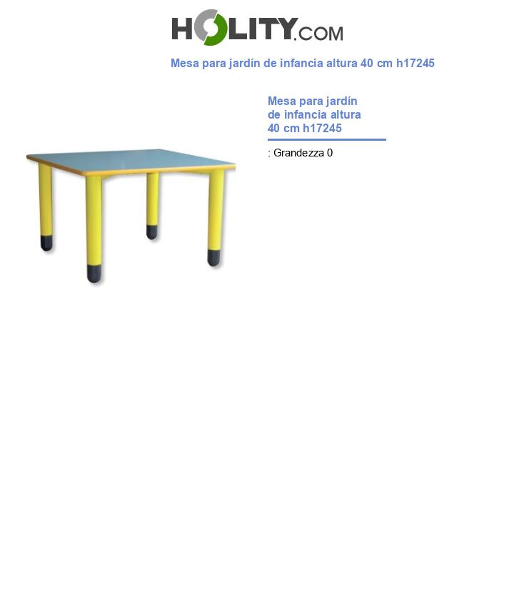 Mesa para jardín de infancia altura 40 cm h17245