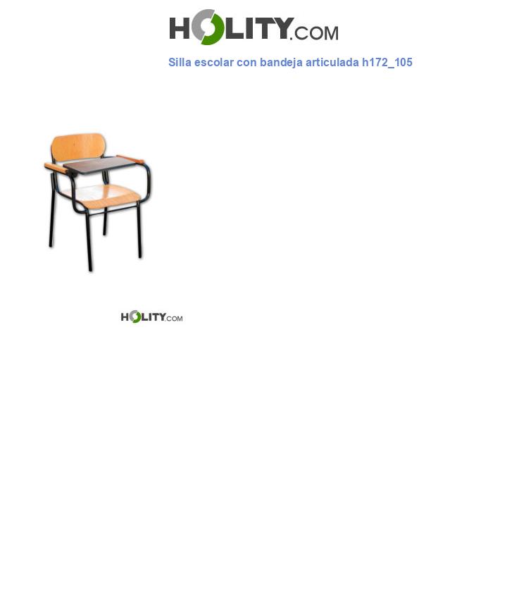 Silla escolar con bandeja articulada h172_105