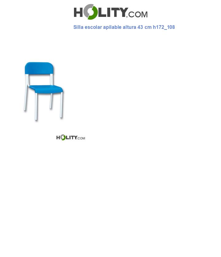 Silla escolar apilable altura 43 cm h172_108