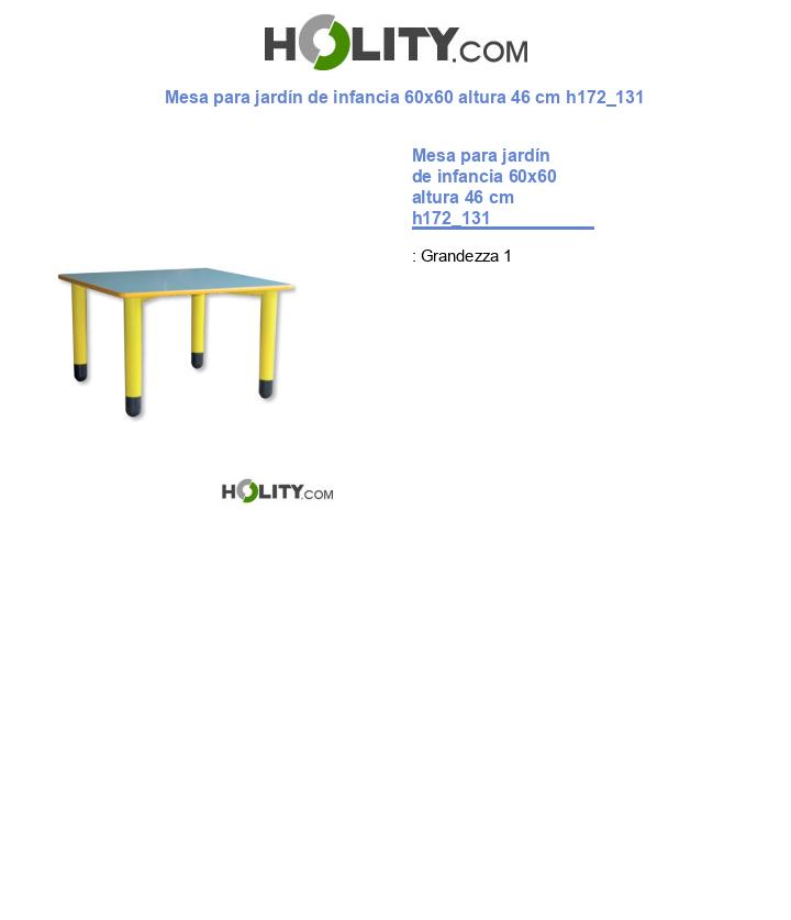 Mesa para jardín de infancia 60x60 altura 46 cm h172_131