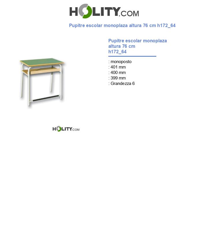 Pupitre escolar monoplaza altura 76 cm h172_64