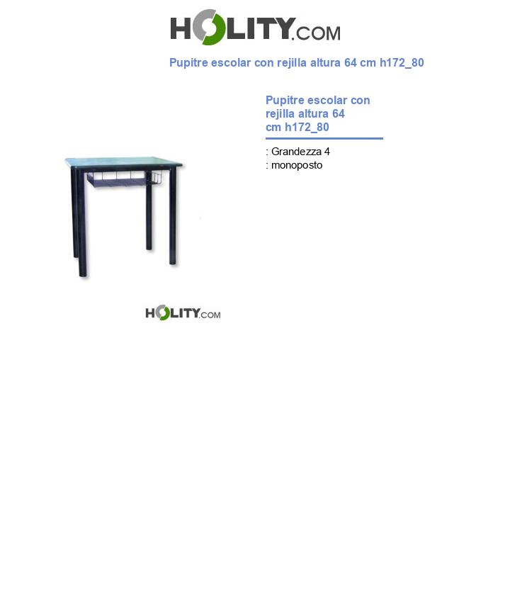 Pupitre escolar con rejilla altura 64 cm h172_80