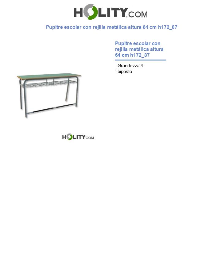 Pupitre escolar con rejilla metálica altura 64 cm h172_87