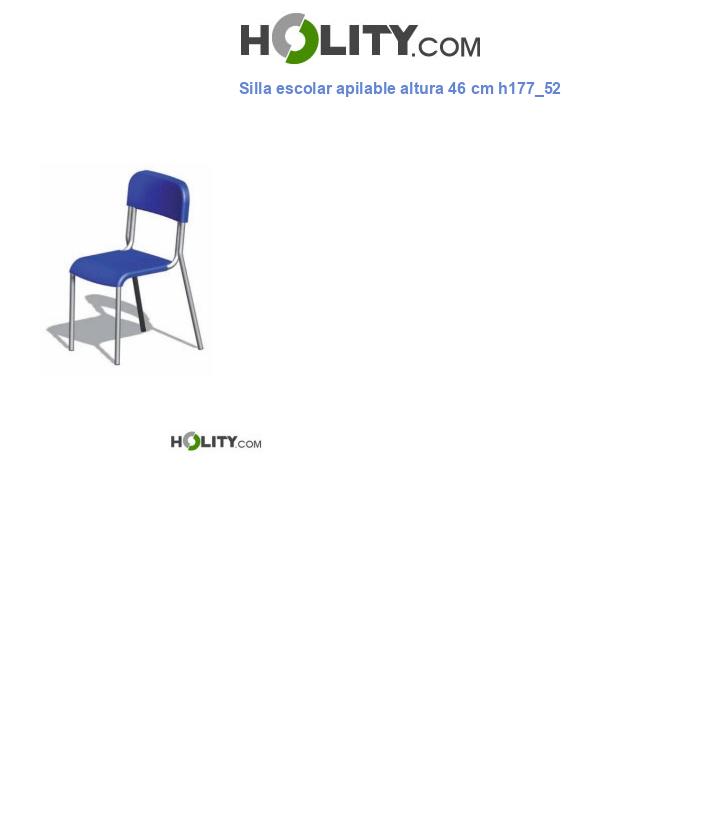 Silla escolar apilable altura 46 cm h177_52