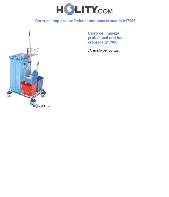 Carro de limpieza profesional con base cromada h17906