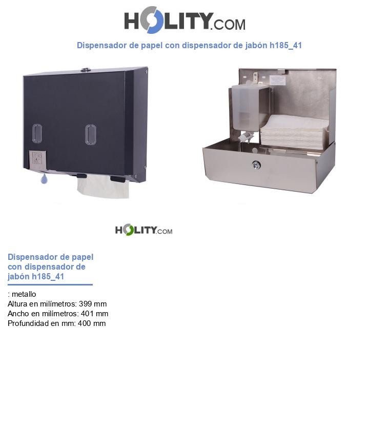Dispensador de papel con dispensador de jabón h185_41