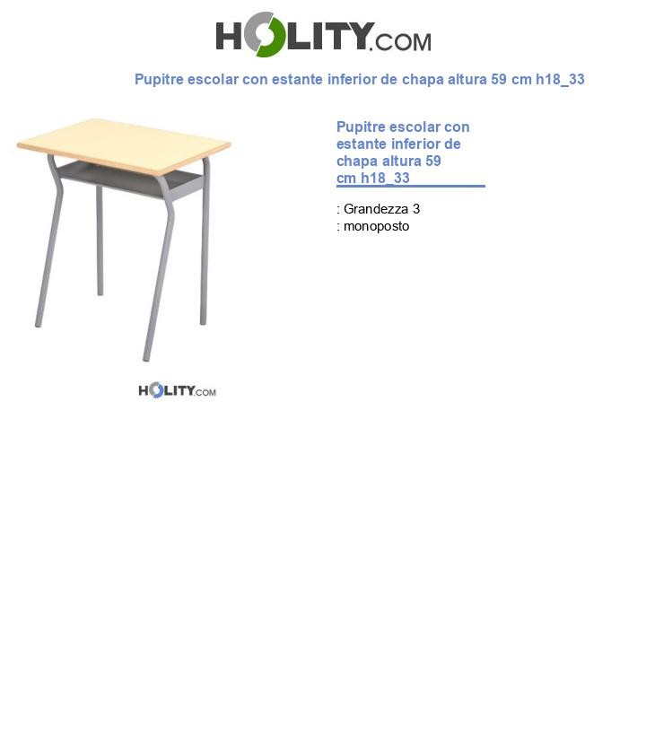 Pupitre escolar con estante inferior de chapa altura 59 cm h18_33