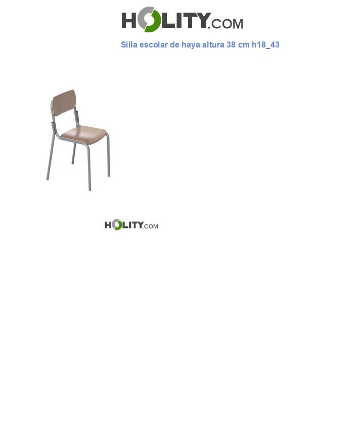 Silla escolar de haya altura 38 cm h18_43