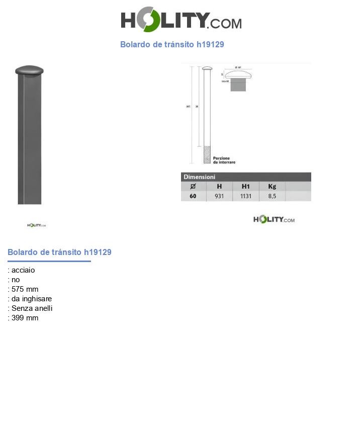 Bolardo de tránsito h19129