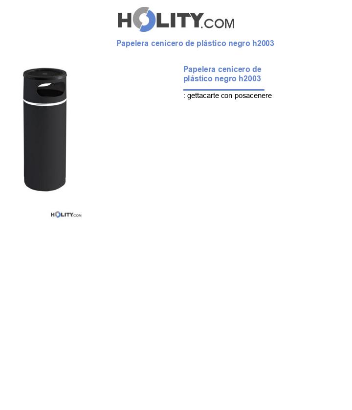 Papelera cenicero de plástico negro h2003