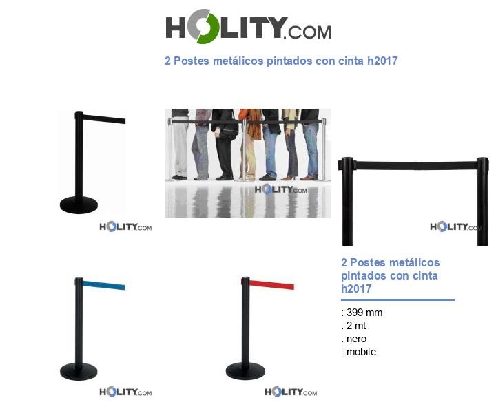 2 Postes metálicos pintados con cinta h2017