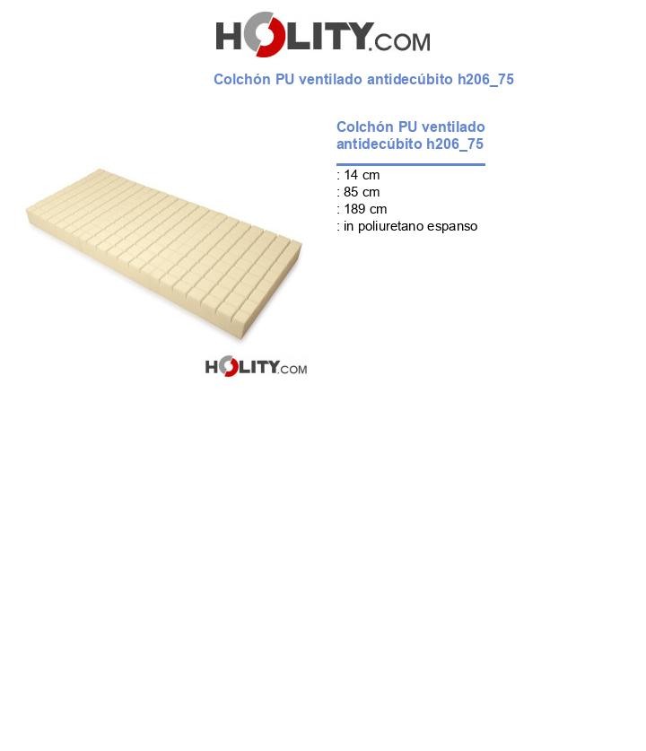 Colchón PU ventilado antidecúbito h206_75