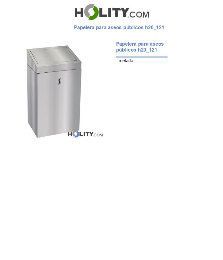 Papelera para aseos públicos h20_121