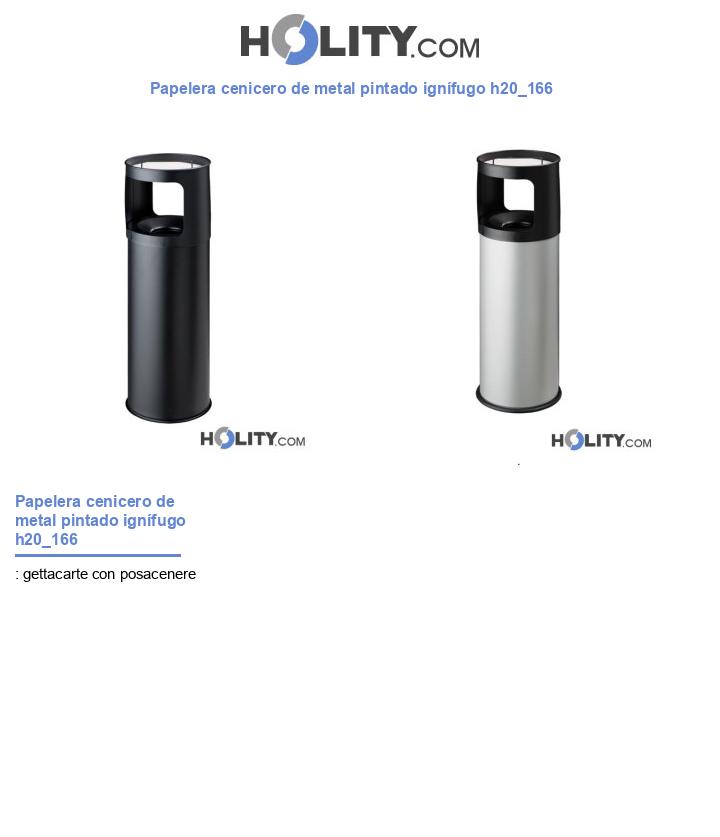 Papelera cenicero de metal pintado ignífugo h20_166