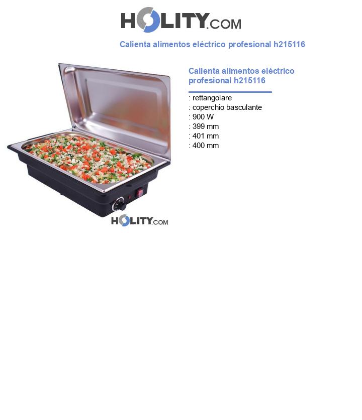 Calienta alimentos eléctrico profesional h215116