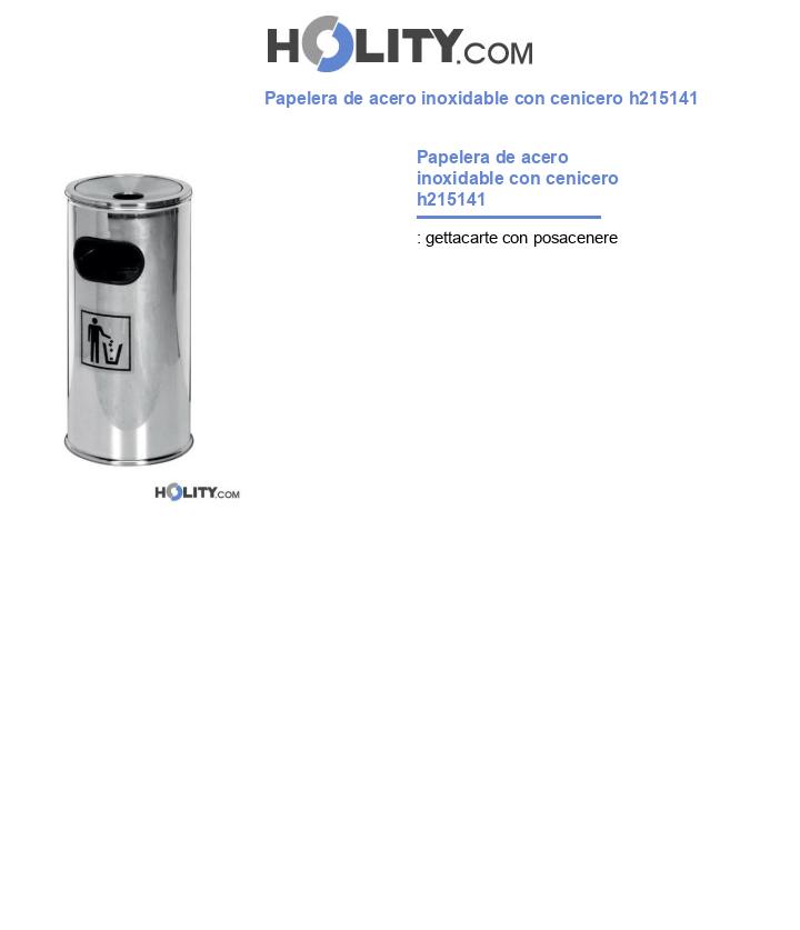 Papelera de acero inoxidable con cenicero h215141