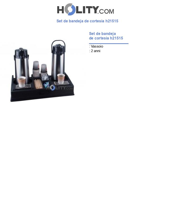 Set de bandeja de cortesía h21515