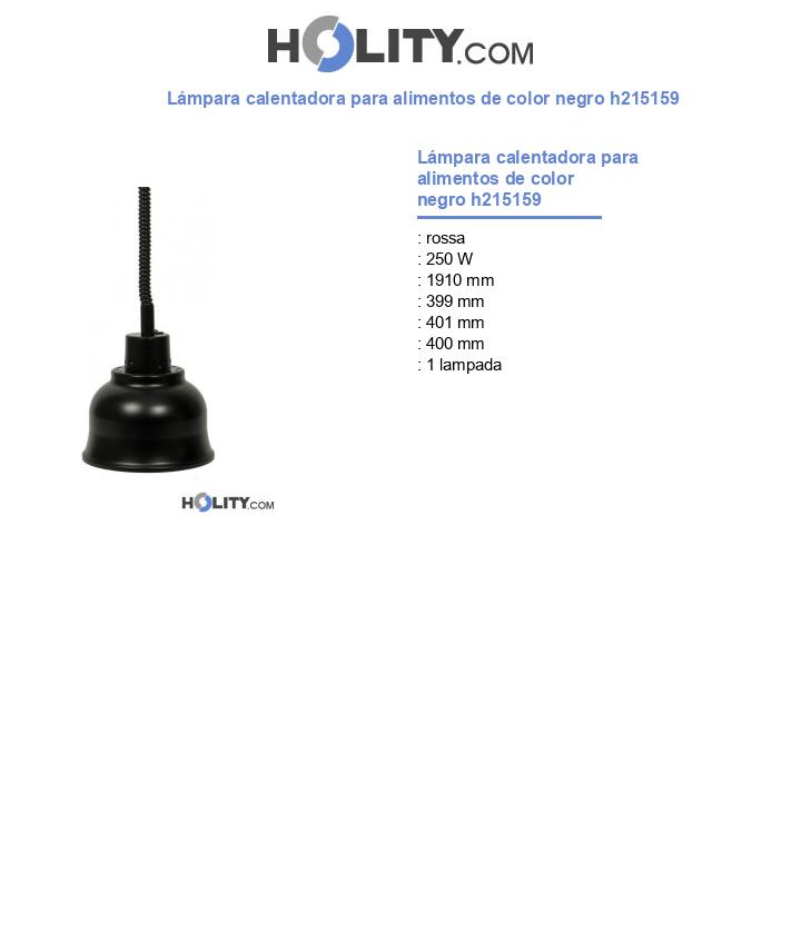 Lámpara calentadora para alimentos de color negro h215159