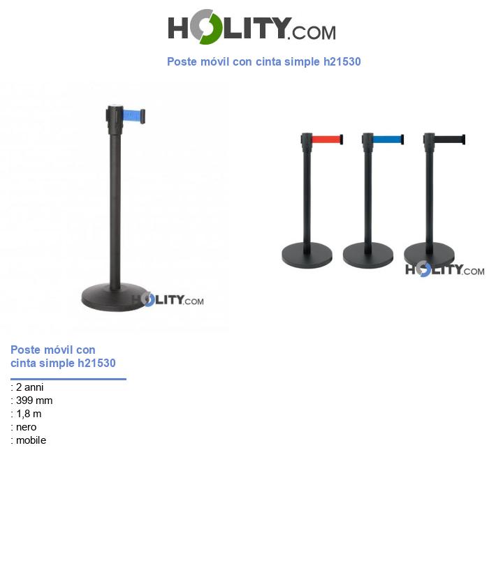 Poste móvil con cinta simple h21530