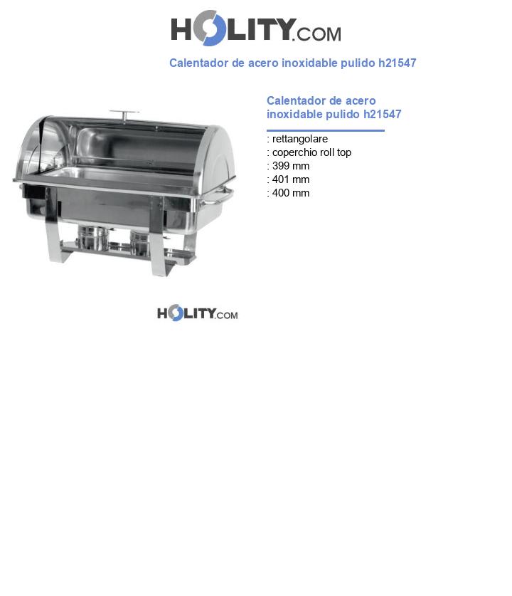 Calentador de acero inoxidable pulido h21547