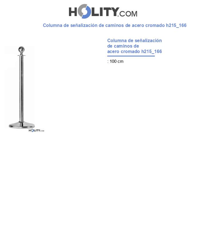 Columna de señalización de caminos de acero cromado h215_166