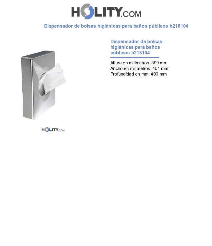 Dispensador de bolsas higiénicas para baños públicos h218104