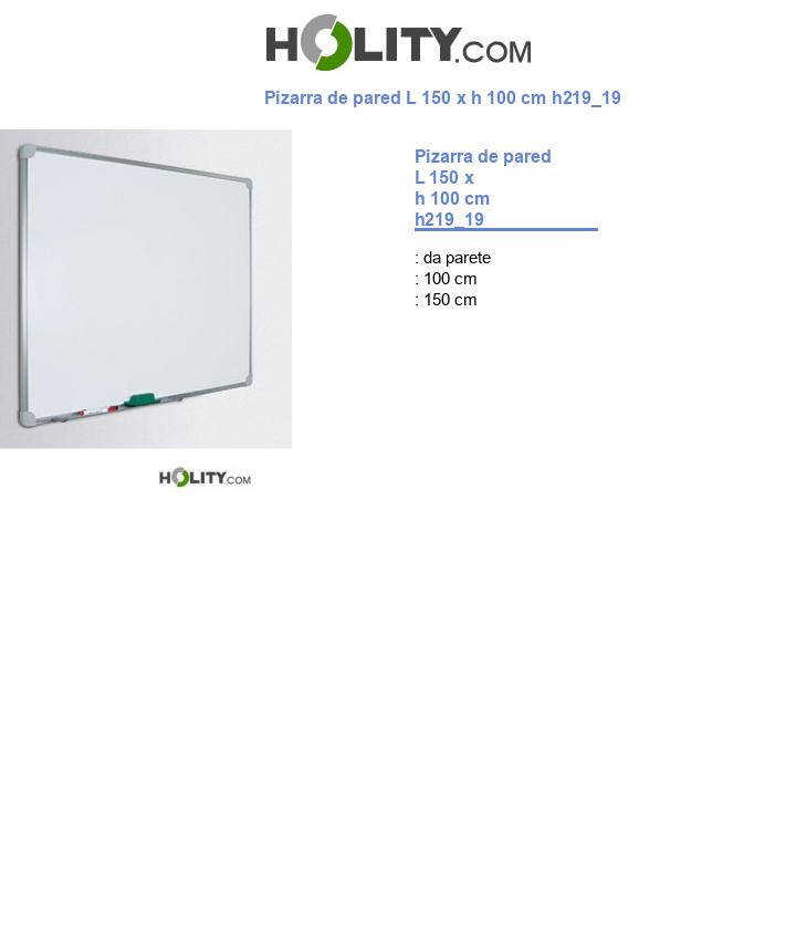 Pizarra de pared L 150 x h 100 cm h219_19