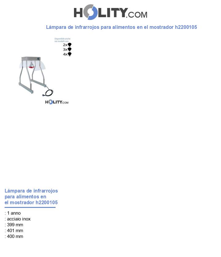 Lámpara de infrarrojos para alimentos en el mostrador h2200105