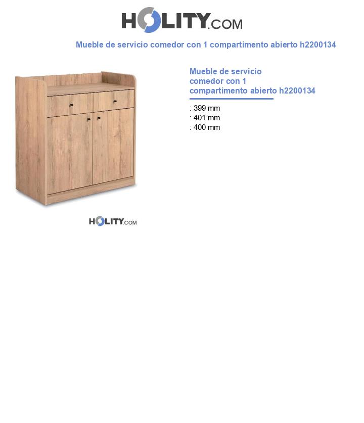 Mueble de servicio comedor con 1 compartimento abierto h2200134