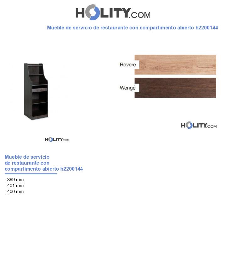 Mueble de servicio de restaurante con compartimento abierto h2200144