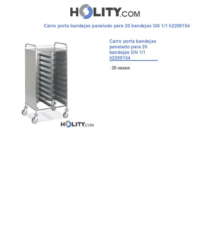 Carro porta bandejas panelado para 20 bandejas GN 1/1 h2200154