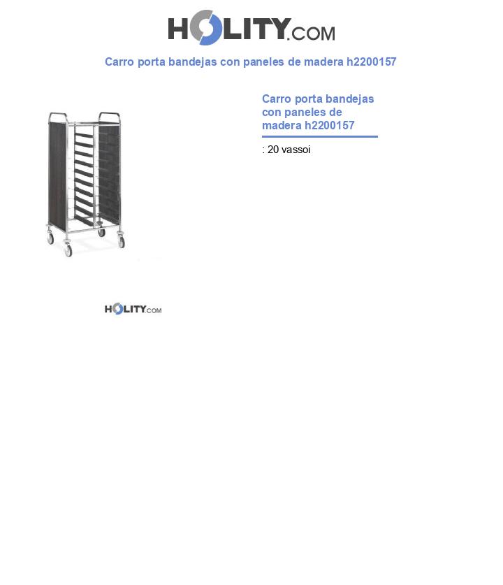 Carro porta bandejas con paneles de madera h2200157