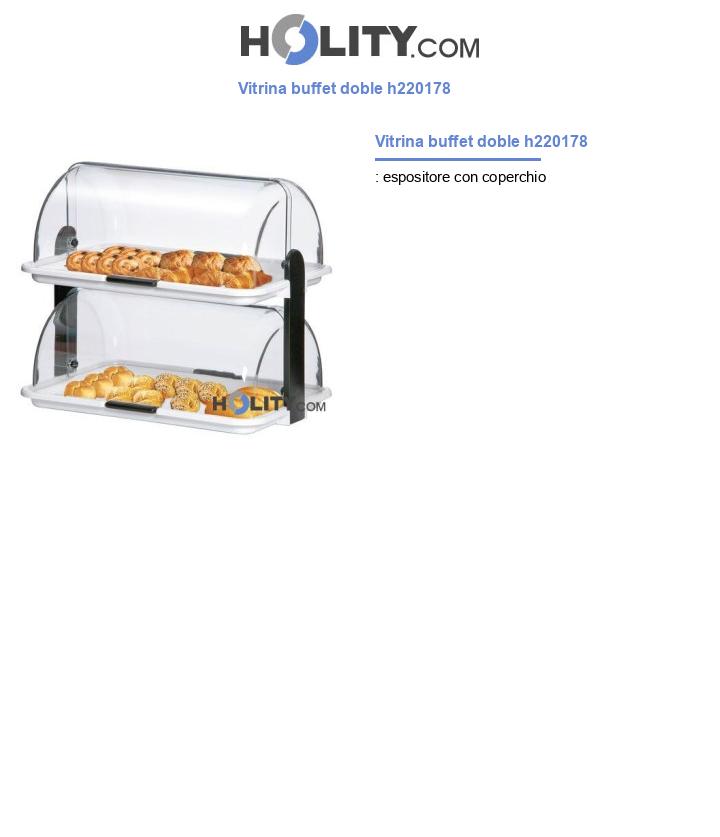 Vitrina buffet doble h220178