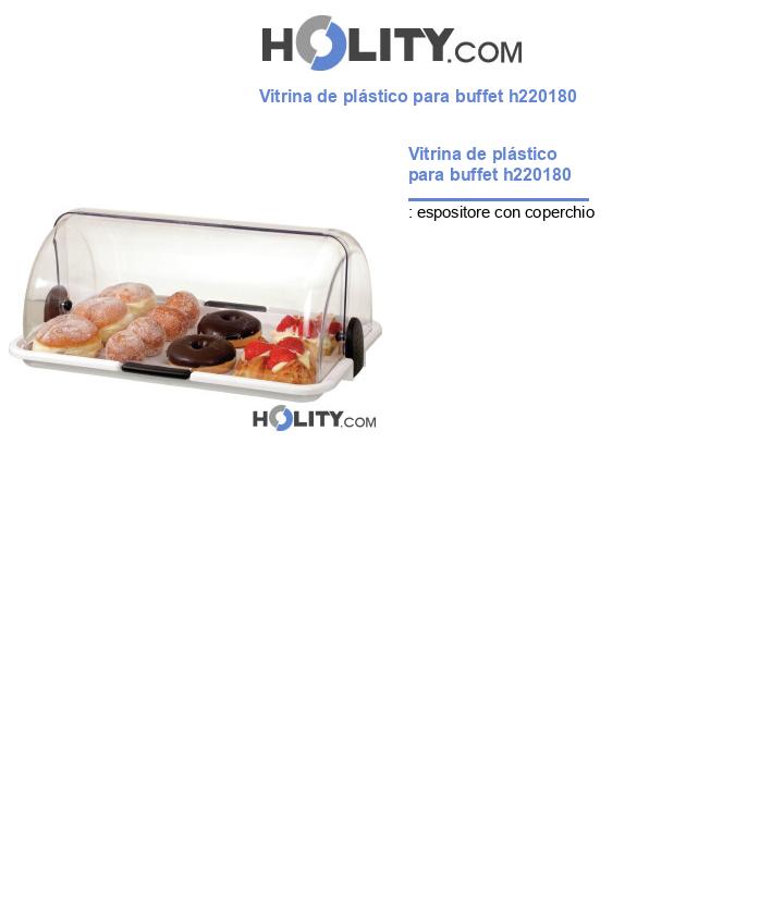 Vitrina de plástico para buffet h220180