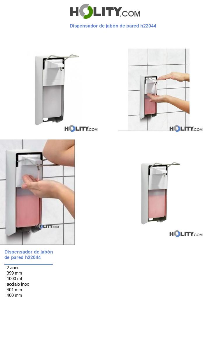 Dispensador de jabón de pared h22044