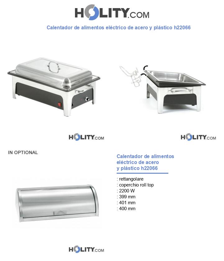 Calentador de alimentos eléctrico de acero y plástico h22066