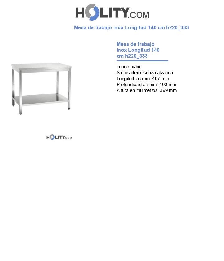Mesa de trabajo inox Longitud 140 cm h220_333