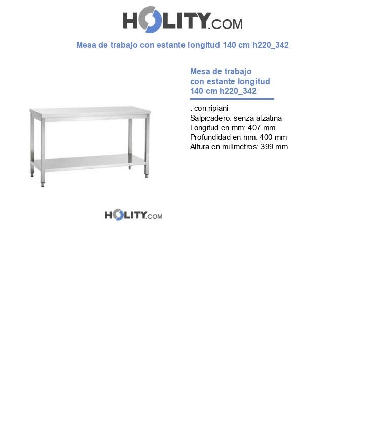 Mesa de trabajo con estante longitud 140 cm h220_342