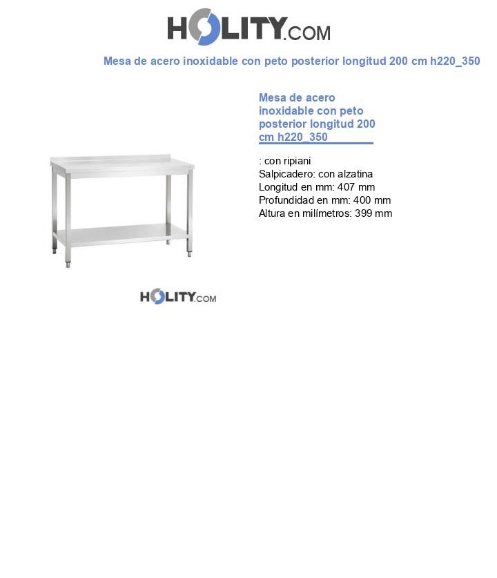 Mesa de acero inoxidable con peto posterior longitud 200 cm h220_350