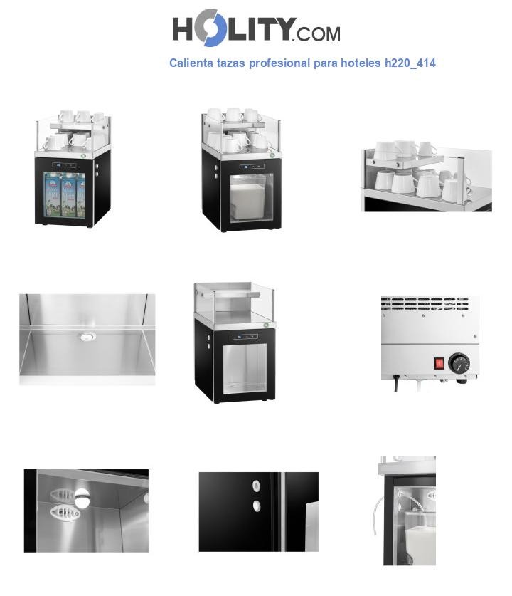 Calienta tazas profesional para hoteles h220_414