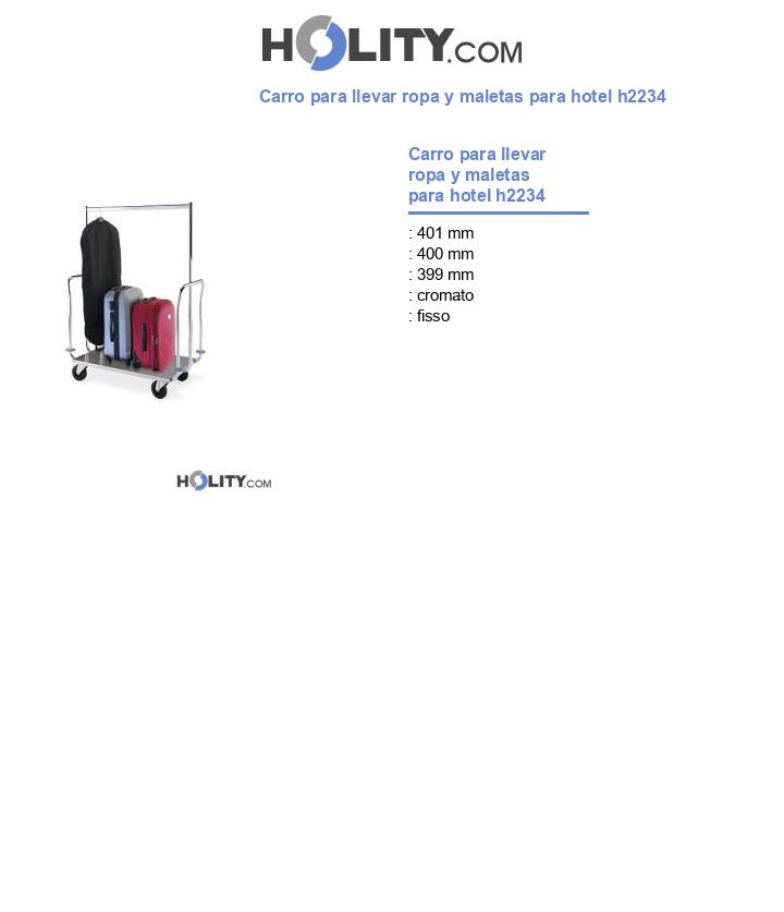 Carro para llevar ropa y maletas para hotel h2234