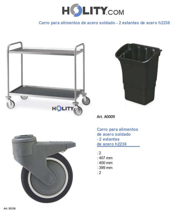 Carro para alimentos de acero soldado - 2 estantes de acero h2238