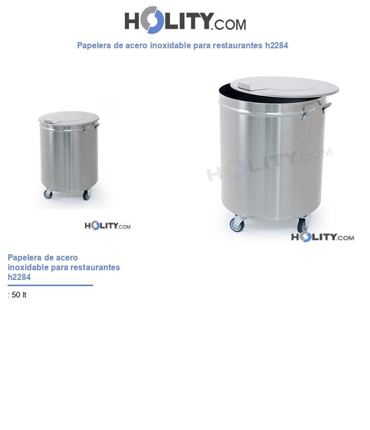 Papelera de acero inoxidable para restaurantes h2284