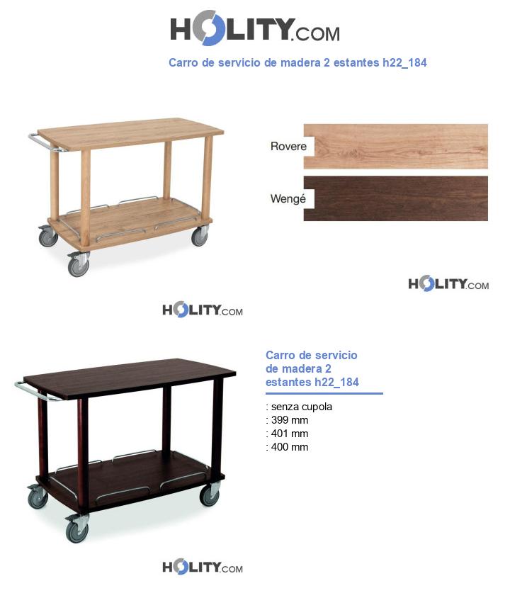 Carro de servicio de madera 2 estantes h22_184