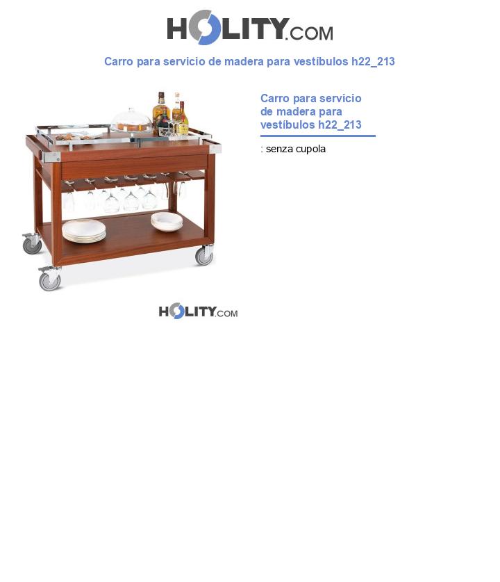 Carro para servicio de madera para vestíbulos h22_213